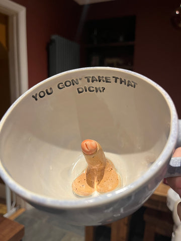 Handmade Sausage Surprise Mug  - YOU GON' TAKE THAT DICK?