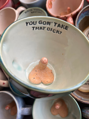 Handmade Sausage Surprise Mug  - YOU GON' TAKE THAT DICK?