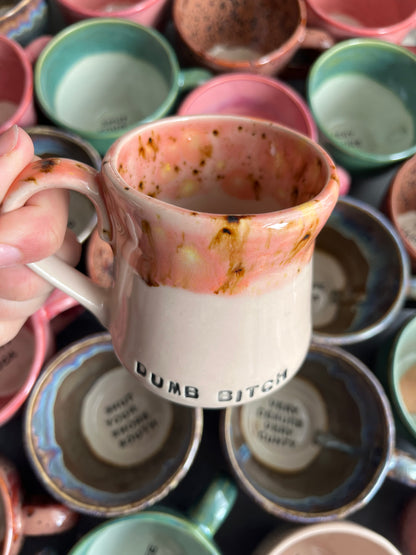Handmade Sweary Miriam Mug  - DUMB BITCH