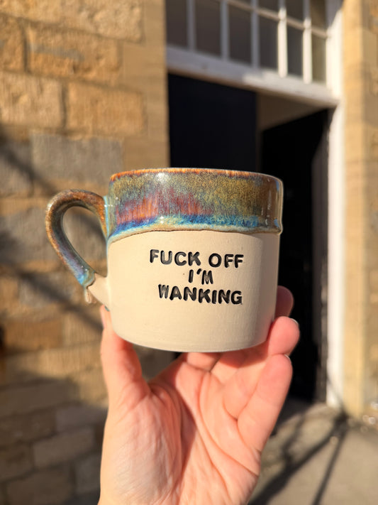 FCOFFFF Mug - FUCK OFF I'M WANKING