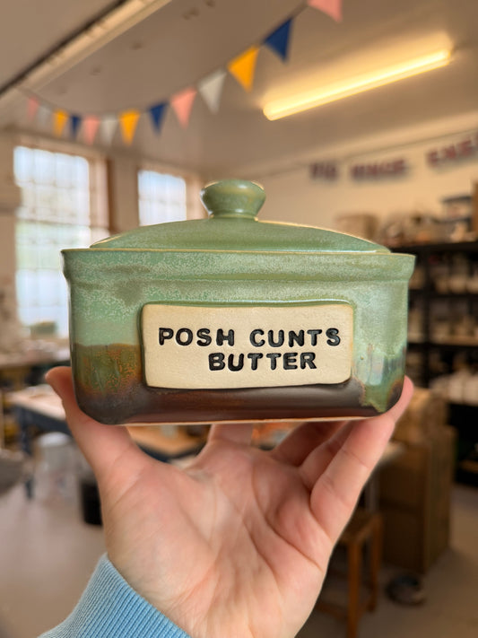 Studio Bitches Rustic Butter Dish - POSH CUNTS BUTTER