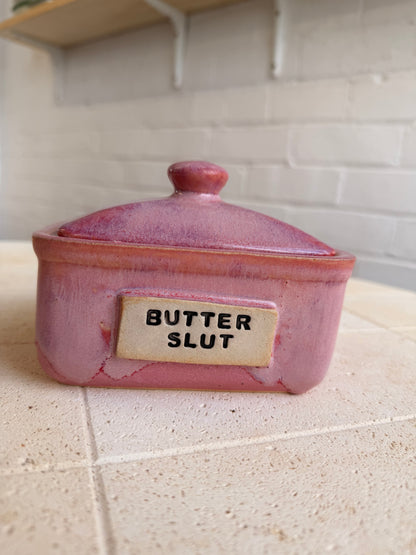 Studio Bitches Rustic Butter Dish - BUTTER SLUT