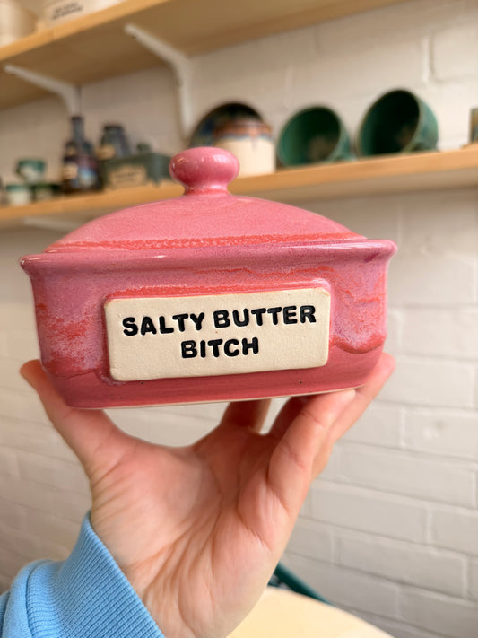 Handmade  Pink Butter Dish - SALTY BUTTER BITCH