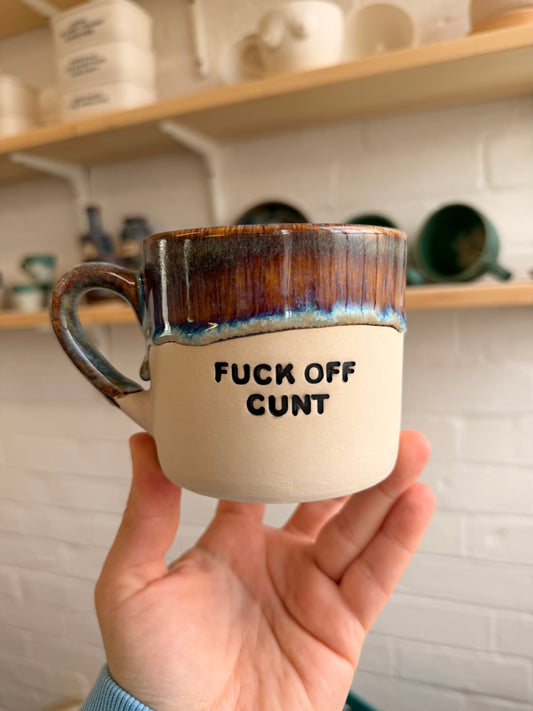 FCOFFFF Mug - FUCK OFF CUNT