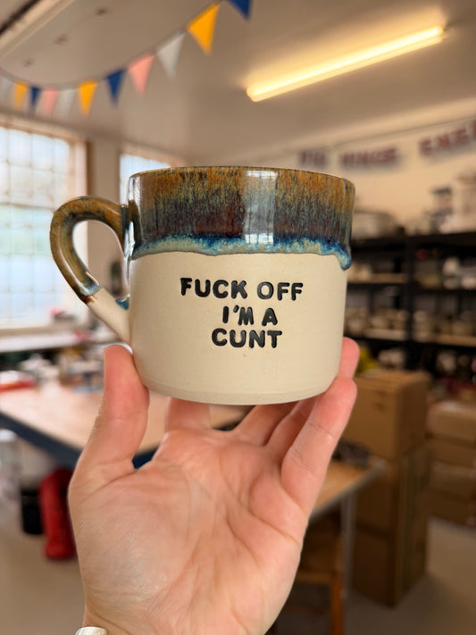 FCOFFFF Mug - FUCK OFF I'M A CUNT
