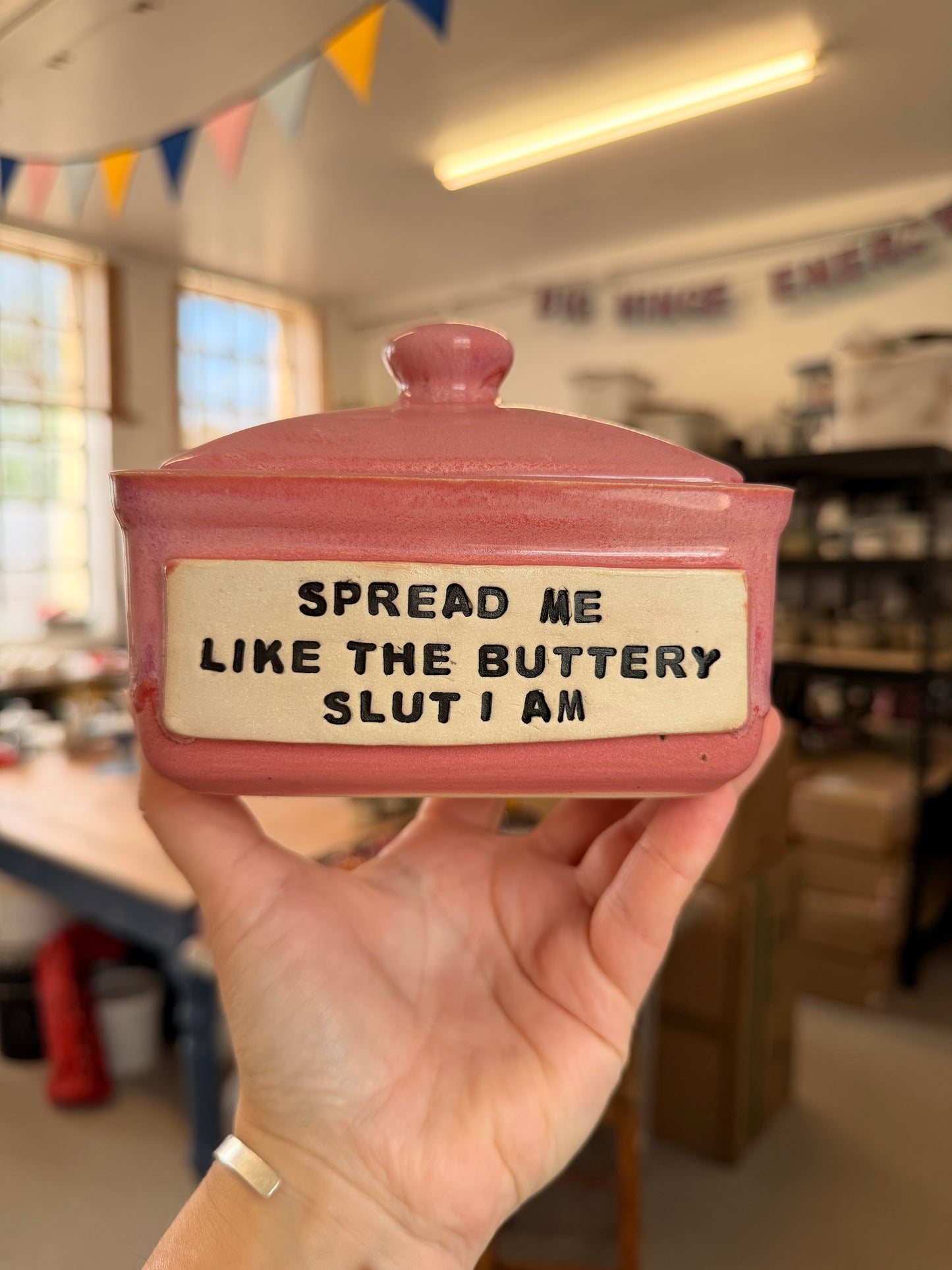 Studio Bitches Rustic Butter Dish - SPREAD ME LIKE THE BUTTERY SLUT I AM