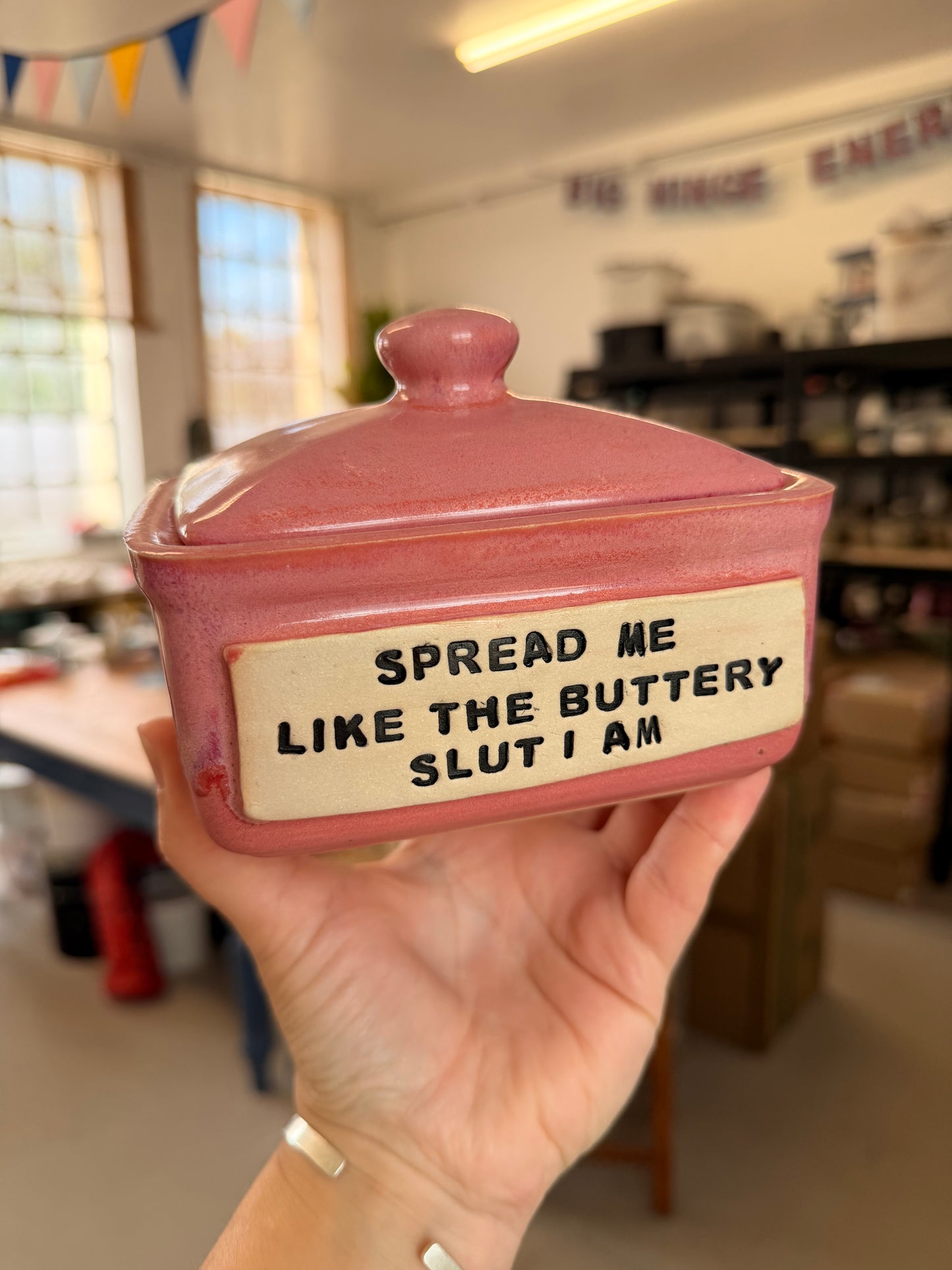 Studio Bitches Rustic Butter Dish - SPREAD ME LIKE THE BUTTERY SLUT I AM