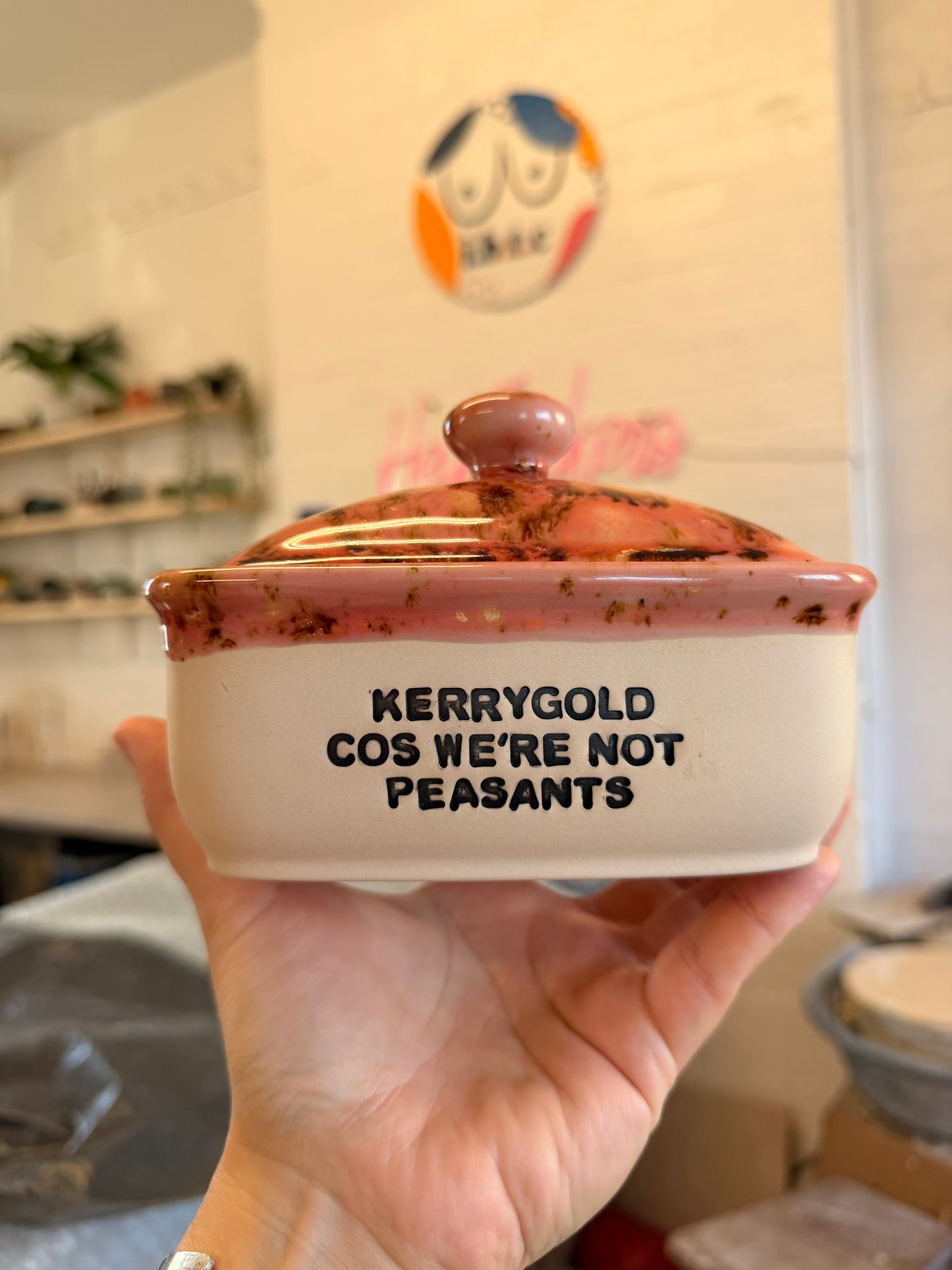 Handmade Peach Butter Dish - KERRYGOLD COS WE'RE NOT PEASANTS
