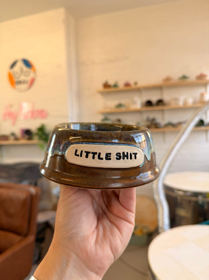 Handmade Cat Bowl -  LITTLE SHIT