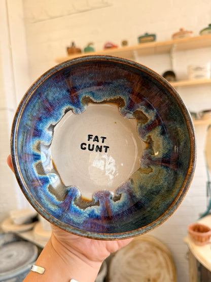 Handmade Snack Bowl - FAT CUNT (smaller)